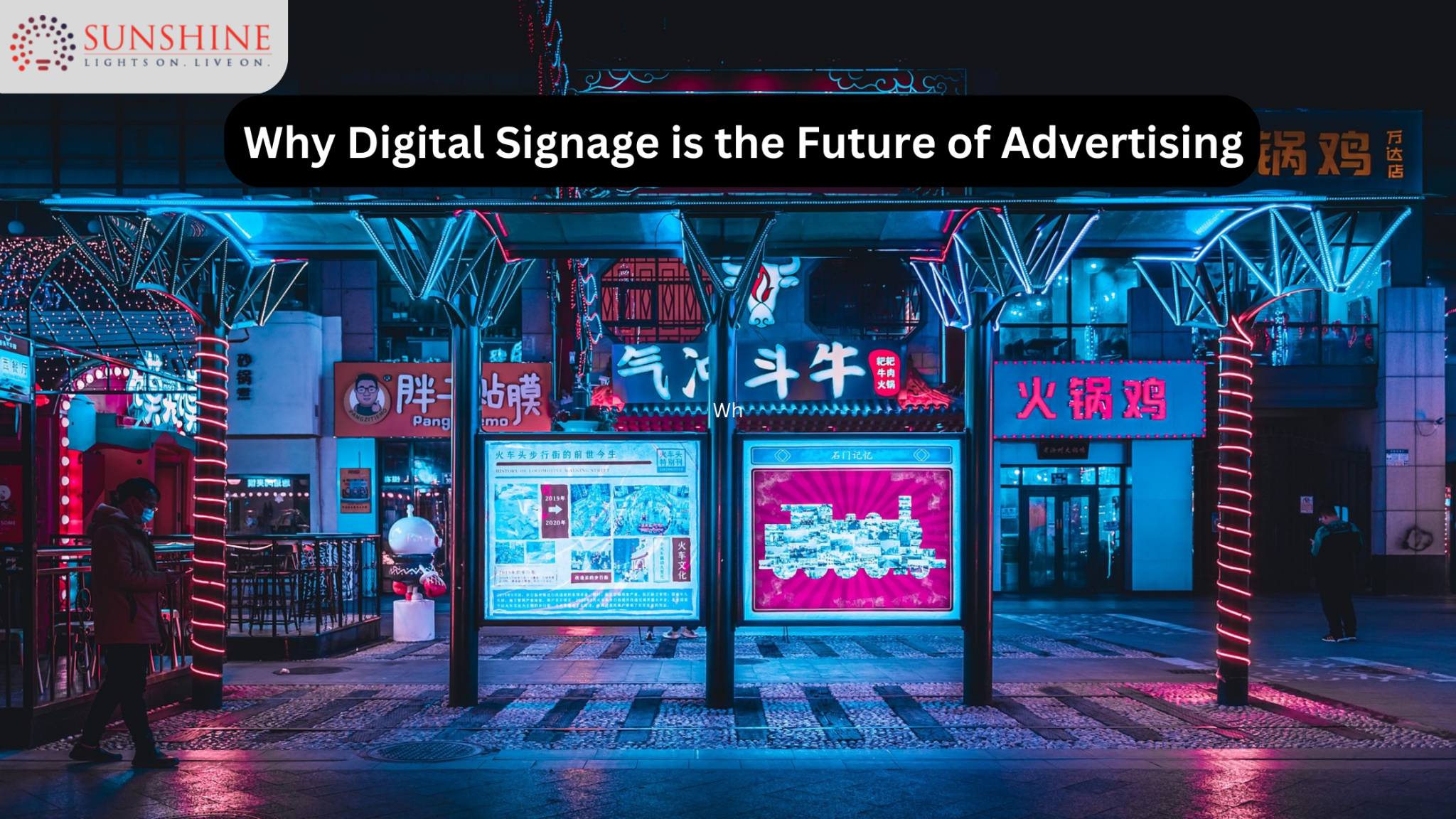 Why Digital Signage is the Future of Advertising | SUNSHINE LED DISPLAY ...